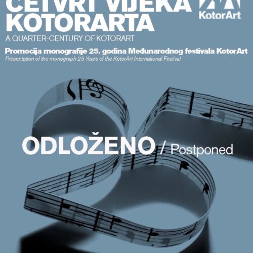 Promocija monografije „25 godina Međunarodnog festivala KotorArt“ se odlaže